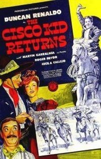 The Cisco Kid Returns (1945) - poster