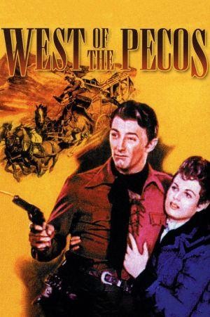 West of the Pecos (1945) - poster