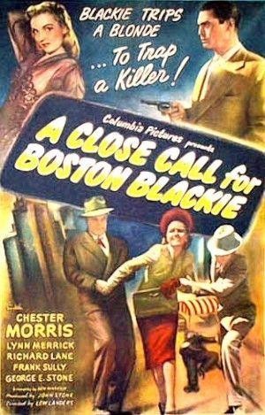 A Close Call for Boston Blackie (1946) - poster