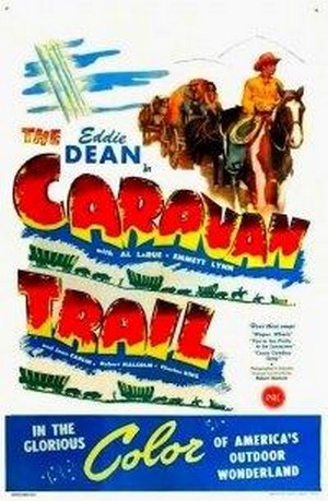 The Caravan Trail (1946) - poster