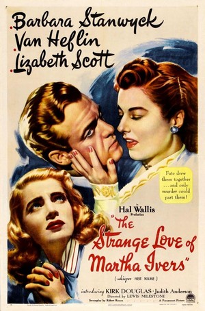 The Strange Love of Martha Ivers (1946) - poster