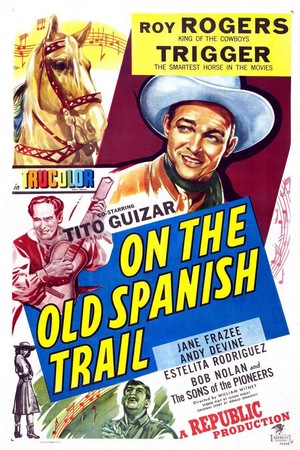 On the Old Spanish Trail (1947) - poster
