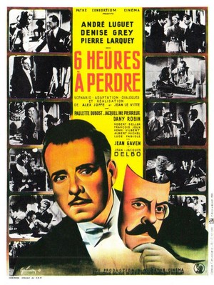 Six Heures à Perdre (1947) - poster