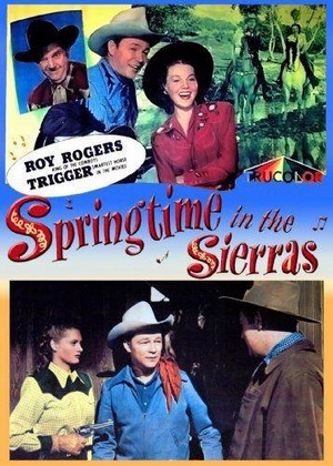 Springtime in the Sierras (1947) - poster