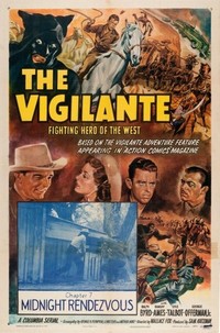 The Vigilante: Fighting Hero of the West (1947) - poster