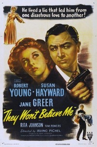 They Won't Believe Me (1947) - poster