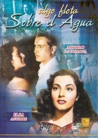 Algo Flota sobre el Agua (1948) - poster