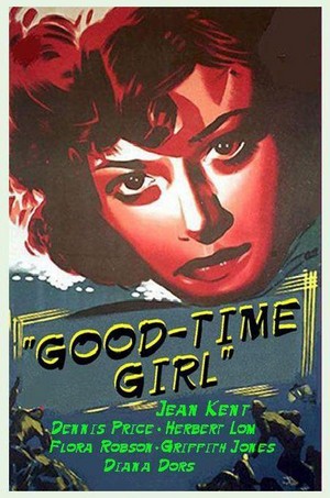 Good-Time Girl (1948) - poster