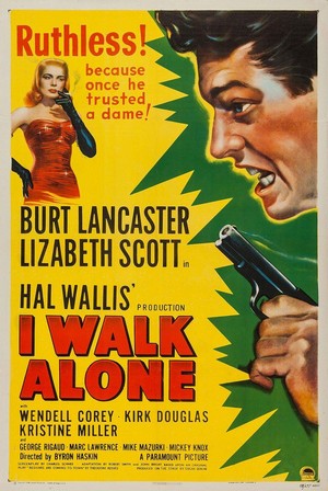 I Walk Alone (1948) - poster