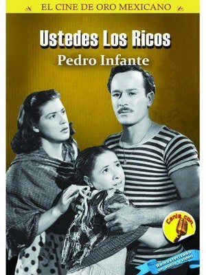 Ustedes, los Ricos (1948) - poster