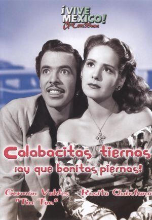 Calabacitas Tiernas (1949) - poster