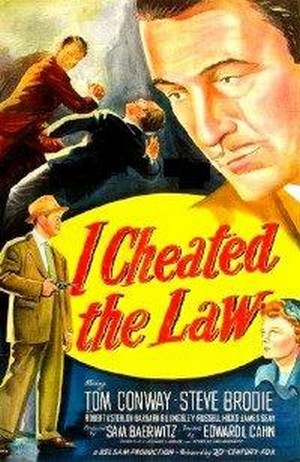 I Cheated the Law (1949) - poster