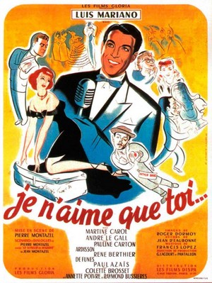 Je N'aime Que Toi (1949) - poster
