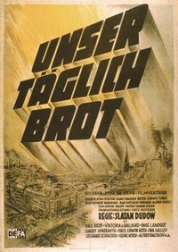 Unser Täglich Brot (1949) - poster