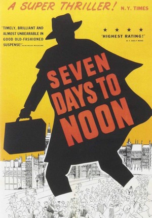 Seven Days to Noon (1950) - poster