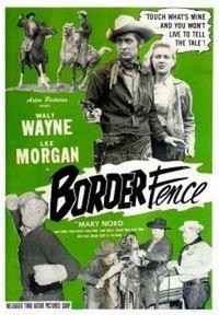 Border Fence (1951) - poster