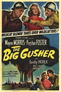 The Big Gusher (1951) - poster