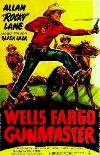 Wells Fargo Gunmaster (1951) - poster