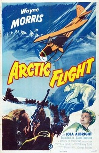 Arctic Flight (1952) - poster