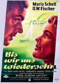 Bis Wir Uns Wiedersehn (1952) - poster