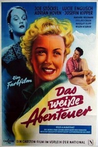 Das Weiße Abenteuer (1952) - poster