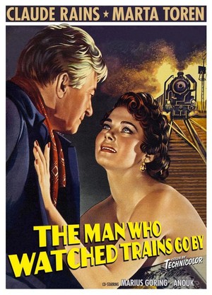 The Man Who Watched the Trains Go By (1952) - poster