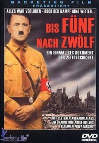 Bis Fünf nach Zwölf - Adolf Hitler und das 3. Reich (1953) - poster