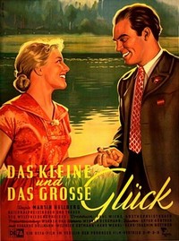 Das Kleine und das Große Glück (1953) - poster