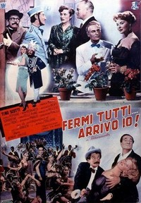 Fermi Tutti Arrivo Io! (1953) - poster