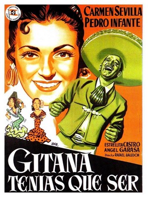 Gitana Tenías Que Ser (1953) - poster