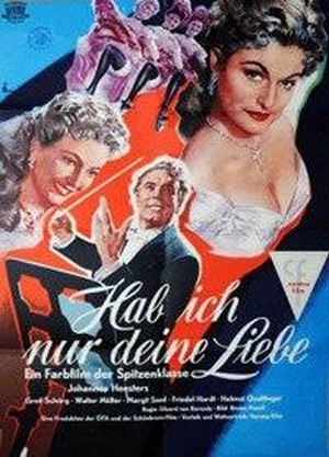 Hab' Ich Nur Deine Liebe (1953) - poster