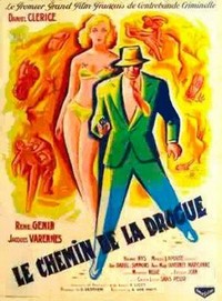 Le Chemin de la Drogue (1953) - poster