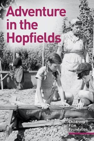 Adventure in the Hopfields (1954) - poster