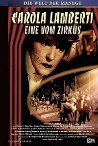 Carola Lamberti - Eine vom Zirkus (1954) - poster