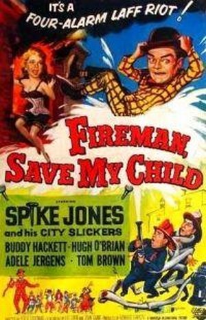 Fireman Save My Child (1954) - poster