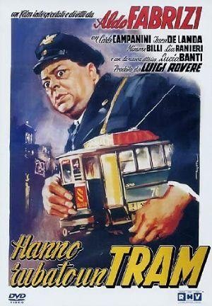 Hanno Rubato un Tram (1954) - poster