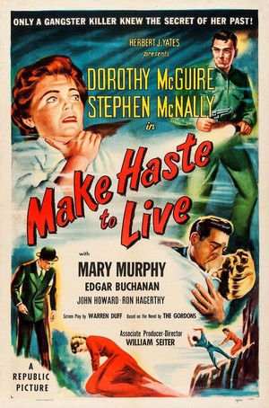 Make Haste to Live (1954) - poster