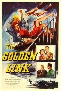 The Golden Link (1954) - poster