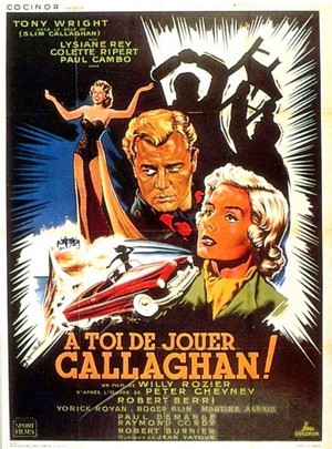À Toi de Jouer, Callaghan (1955) - poster