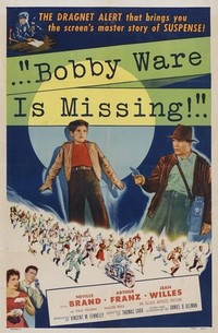 Bobby Ware Is Missing (1955) - poster