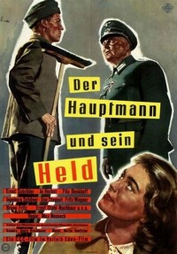 Der Hauptmann und Sein Held (1955) - poster