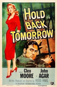 Hold Back Tomorrow (1955) - poster