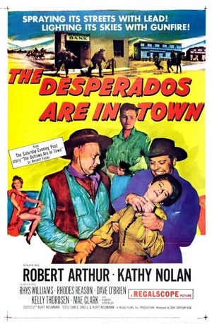 The Desperados Are in Town (1956) - poster