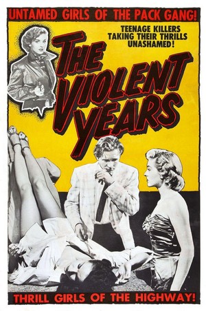The Violent Years (1956) - poster