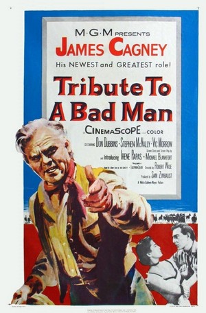 Tribute to a Bad Man (1956) - poster