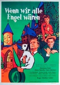 Wenn Wir Alle Engel Wären (1956) - poster