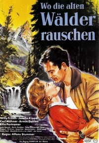 Wo die Alten Wälder Rauschen (1956) - poster