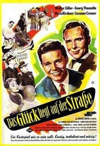 Das Glück Liegt auf der Straße (1957) - poster
