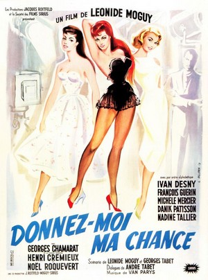 Donnez-Moi Ma Chance (1957) - poster