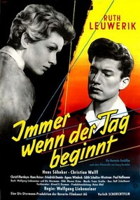 Immer Wenn der Tag Beginnt (1957) - poster